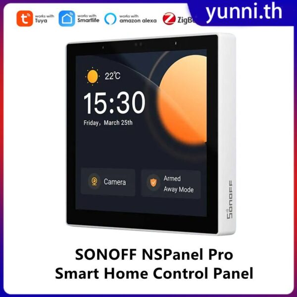 [บ้านอัจฉริยะ] Sonoff Nspanel Pro สวิตช์อัจฉริยะพร้อมกล้องหน้าจอ HD การพูดคุยสองทางแผงควบคุมบ้านอัจฉริยะไร้สายแบบมัลติทัชทำงานร่วมกับ Alexa Google Home Yunni