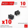 10 ชิ้น/pcs KCD1-101 Rocker Switch 2 pin สวิตซ์ สวิตซ์หุ่นยนต์ ขนาด 21 x 15 มม