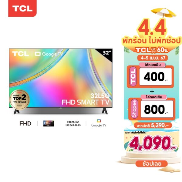 TCL ทีวี  32 นิ้ว FHD 720P Google Smart TV รุ่น 32L5G ระบบปฏิบัติการ Google/Netflix &Youtube