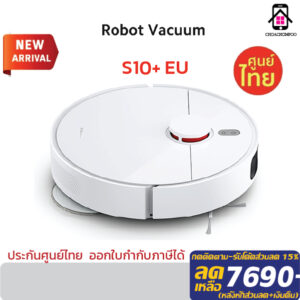 Xiaomi Robot Vacuum-Mop S10+ EU หุ่นยนต์ดูดฝุ่นอัจฉริยะ เครื่องดูดฝุ่น ทำความสะอาดไร้สาย  ประกันศูนย์ไทย 1 ปี