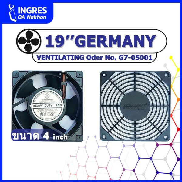 19''GERMANY (พัดลมเดี่ยว 4 นิ้ว) VENTILATING FAN G7-05001 Warranty 1 Years (INGRES)