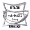 ขอบยางตู้เย็น Hitachi รุ่น R-Z480TX (2 ประตู)