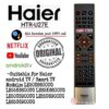 HAIER รีโมตคอนโทรล สําหรับ Android TV htr-u27e Netflix LE50K6600UG LE55K6600UG LE65K6600UG LE50U6900UG LE55U6900UG Le65Ug