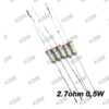 Resistor ตัวต้านทาน 2.7ohm 0.125W 0.25W 0.5W 1W 5W 10W