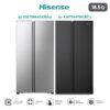 HISENSE ตู้เย็น SIDE BY SIDE 18.5 คิว รุ่น RS670N4AD1(สีเงิน) และรุ่น RS670N4TBN(สีดำ)